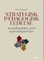 Strategisk pædagogisk ledelse