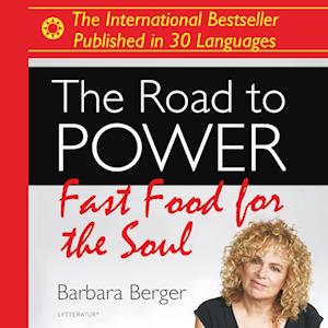 The Road to Power - Fast Food for the Soul 1