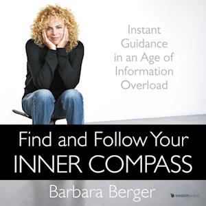 Find and Follow Your Inner Compass