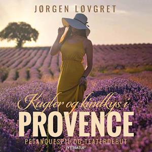 Kugler og kindkys i Provence