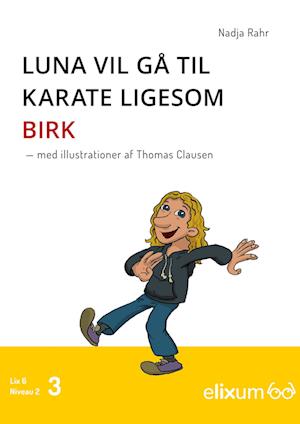 Luna vil gå til karate lige som Birk - 3