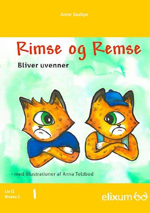 Rimse og Remse bliver uvenner 1