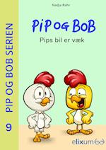 PiP og BoB 9 - Pips bil