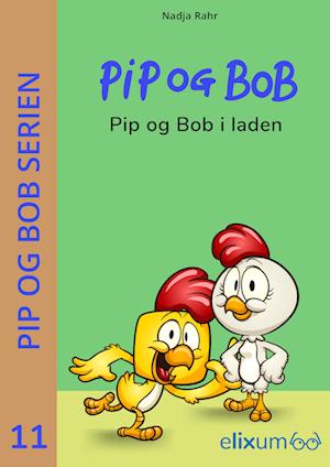 PiP og BoB 11 - I laden