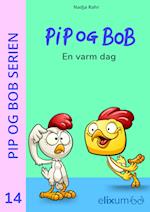 Pip og Bob 14 - En varm dag