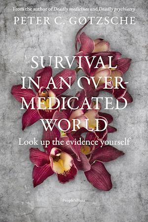 Survival in an overmedicated world