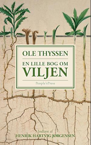 En lille bog om viljen