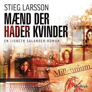 Mænd der hader kvinder af Stieg Larsson som lydbog i Lydbog download format på dansk - 9788770536929