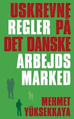 Uskrevne regler på det danske arbejdsmarked