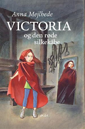 Victoria og den røde silkekåbe