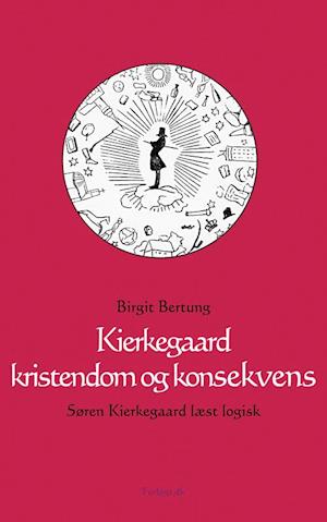 Kierkegaard kristendom og konsekvens