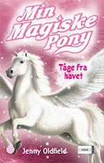 Min Magiske Pony 10 - Tåge fra havet