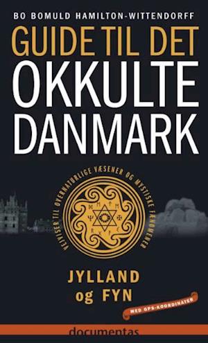 Guide til det okkulte Danmark Jylland og Fyn