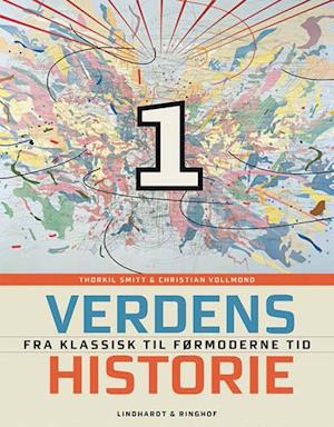 Verdenshistorie- Fra klassisk til førmoderne tid