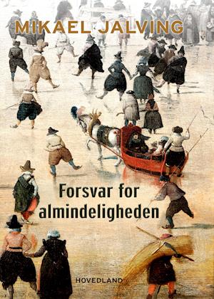 Forsvar for almindeligheden