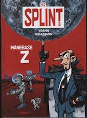 Splint & Co. 52: Månebase Z