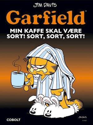 Garfield - min kaffe skal være sort! sort, sort, sort!