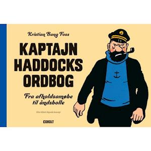  Kaptajn Haddocks ordbog-Kristian Bang Foss-Bog
