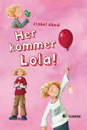 Her kommer Lola!