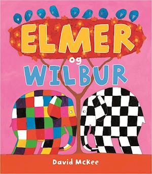 Elmer og Wilbur