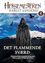 Heksemesteren 9 - Det flammende sværd