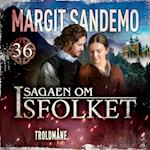 Isfolket 36 - Troldmåne