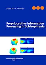 Proprioceptive information processing in schizophrenia