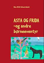 Asta og Frida - og andre børneeventyr