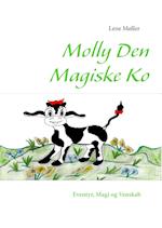 Molly Den Magiske Ko