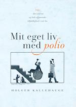 Mit eget liv med polio