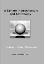 A Sphere in Architecture and Astronomy