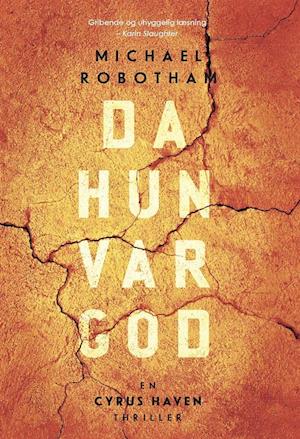 Da hun var god-Michael Robotham-Bog