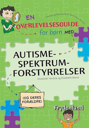 En overlevelsesguide for børn med autismespektrumforstyrrelser