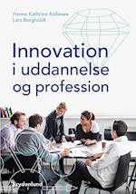 Innovation i uddannelse og profession
