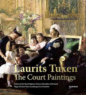 Laurits Tuxen - the court paintings