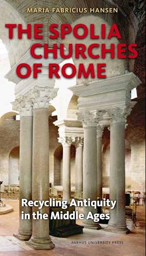 The spolia churches of Rome