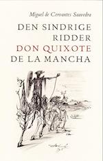 Den sindrige ridder don Quixote de la Mancha