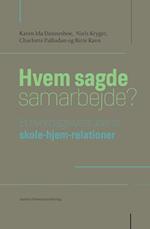 Hvem sagde samarbejde?