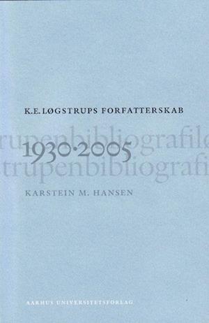 K. E. Løgstrups forfatterskab