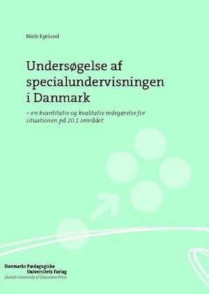 Undersøgelse af specialundervisningen i Danmark