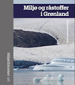 Miljø og råstoffer i Grønland