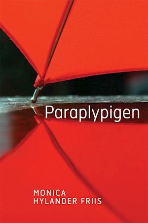 image of Paraplypigen-Monica Hylander Friis
