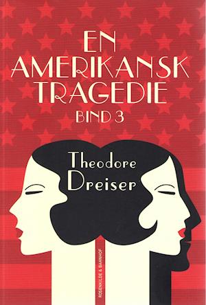 En amerikansk tragedie. Bog 3