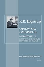 Ophav og omgivelse