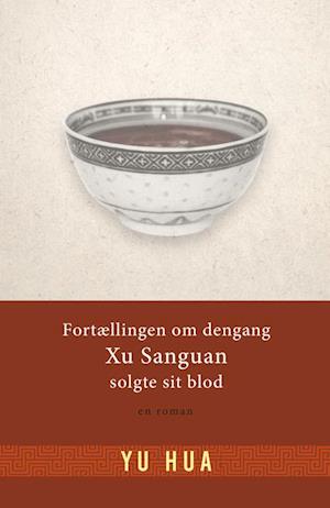 Fortællingen om dengang Xu Sanguan solgte sit blod