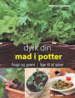 Dyrk din mad i potter