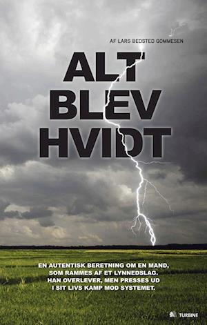 Alt blev hvidt