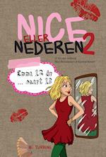 Nice eller nederen 2