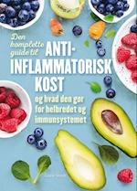 Den komplette guide til anti-inflammatorisk kost