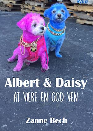Albert & Daisy - At være en god ven